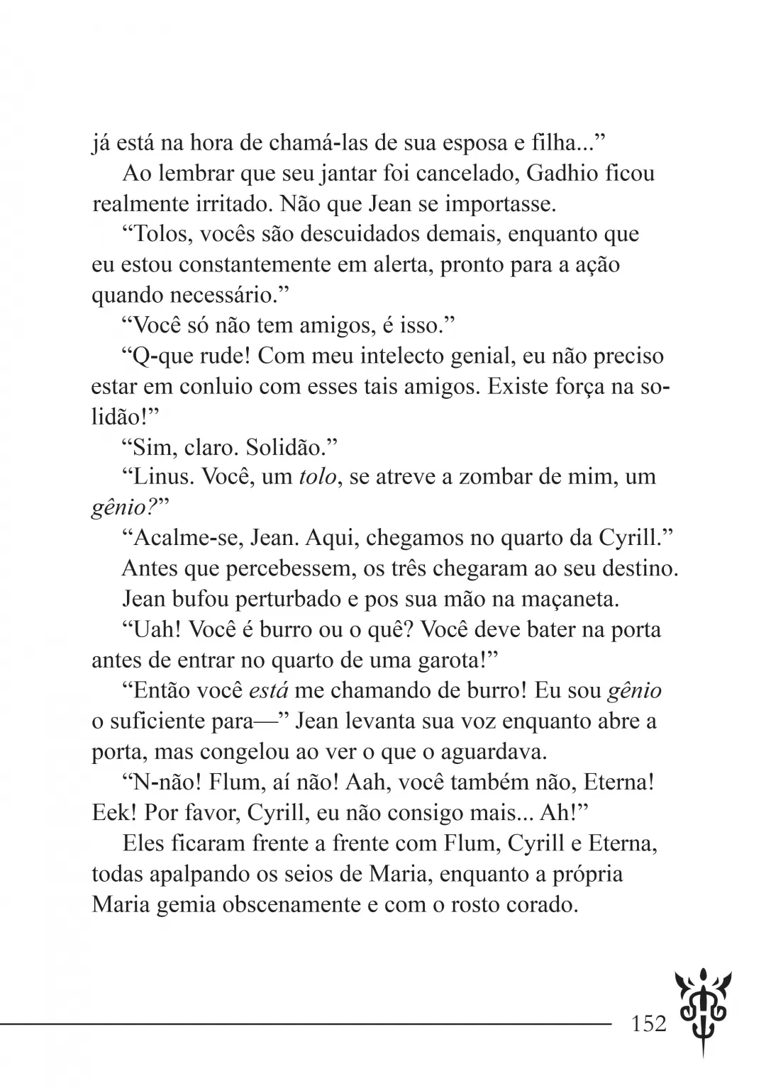 O Rei DemÃ´nio NÃ£o Ã‰ Pra VocÃª... (E Agora Estou Livre Pra Curtir a Capital) capitulo 4.5 pagina 14