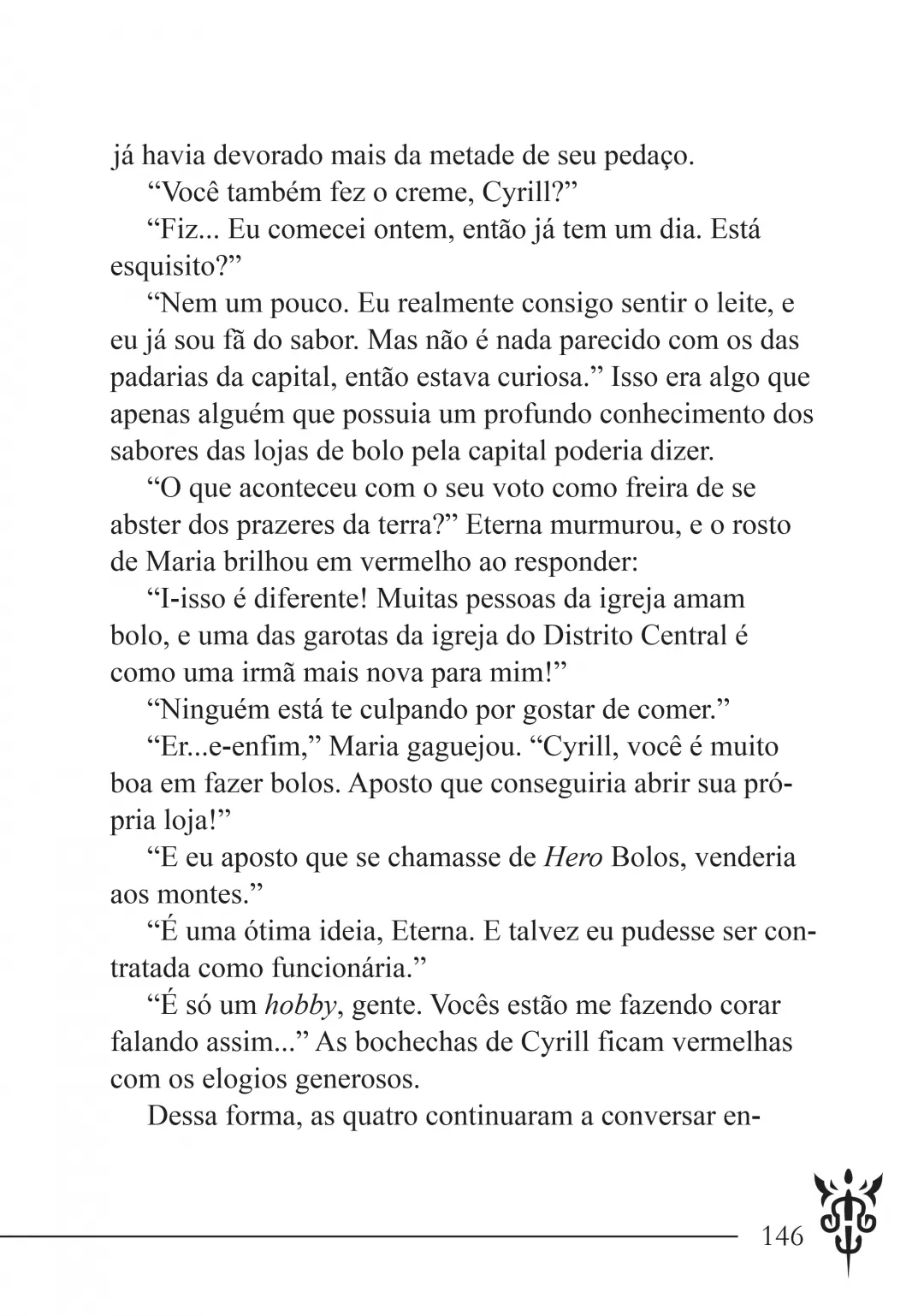 O Rei DemÃ´nio NÃ£o Ã‰ Pra VocÃª... (E Agora Estou Livre Pra Curtir a Capital) capitulo 4.5 pagina 8