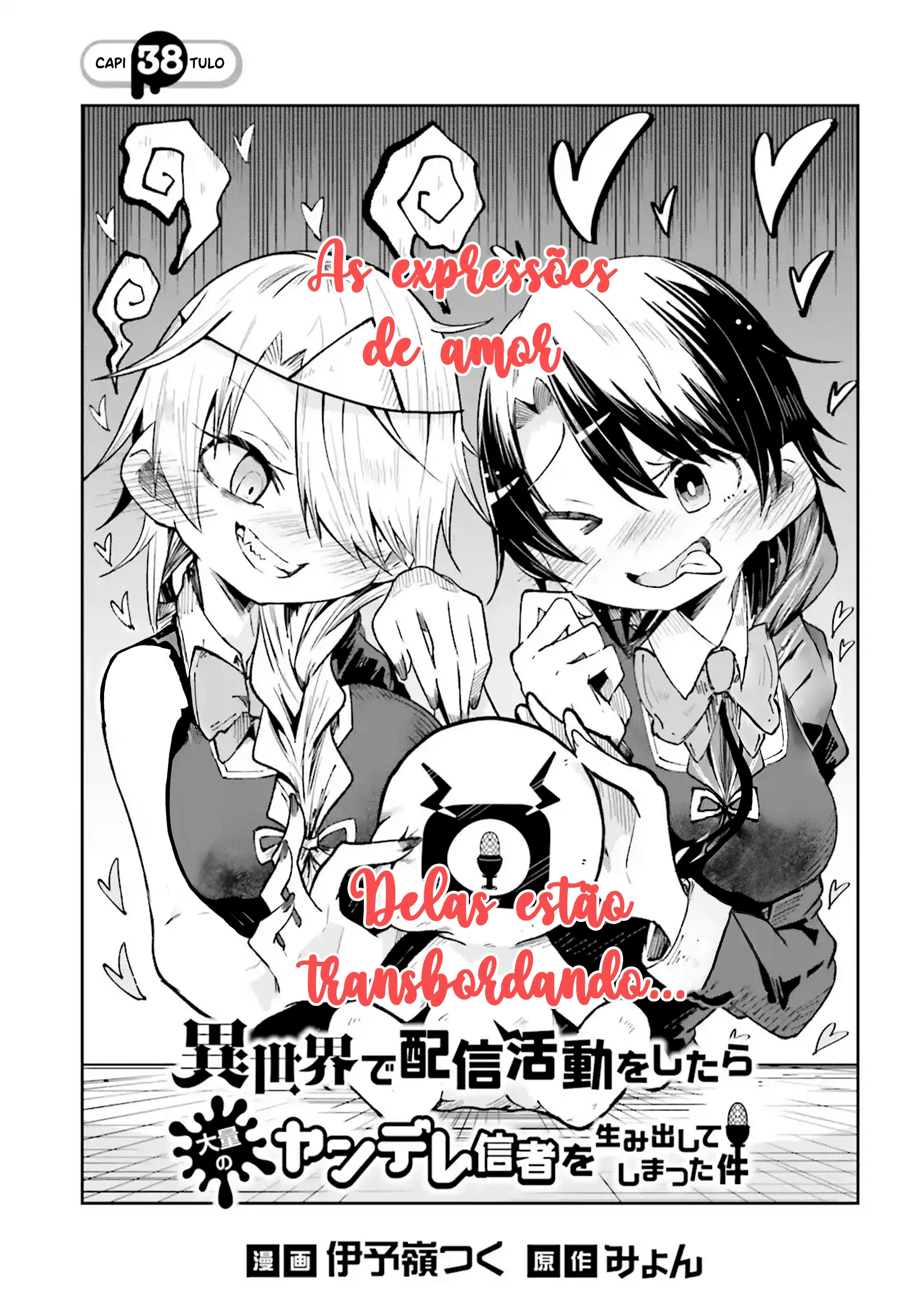 Isekai de Haishin Katsudou wo Shitara Tairyou no Yandere Shinja wo Umidashite Shimatta Ken capitulo 38 pagina 2