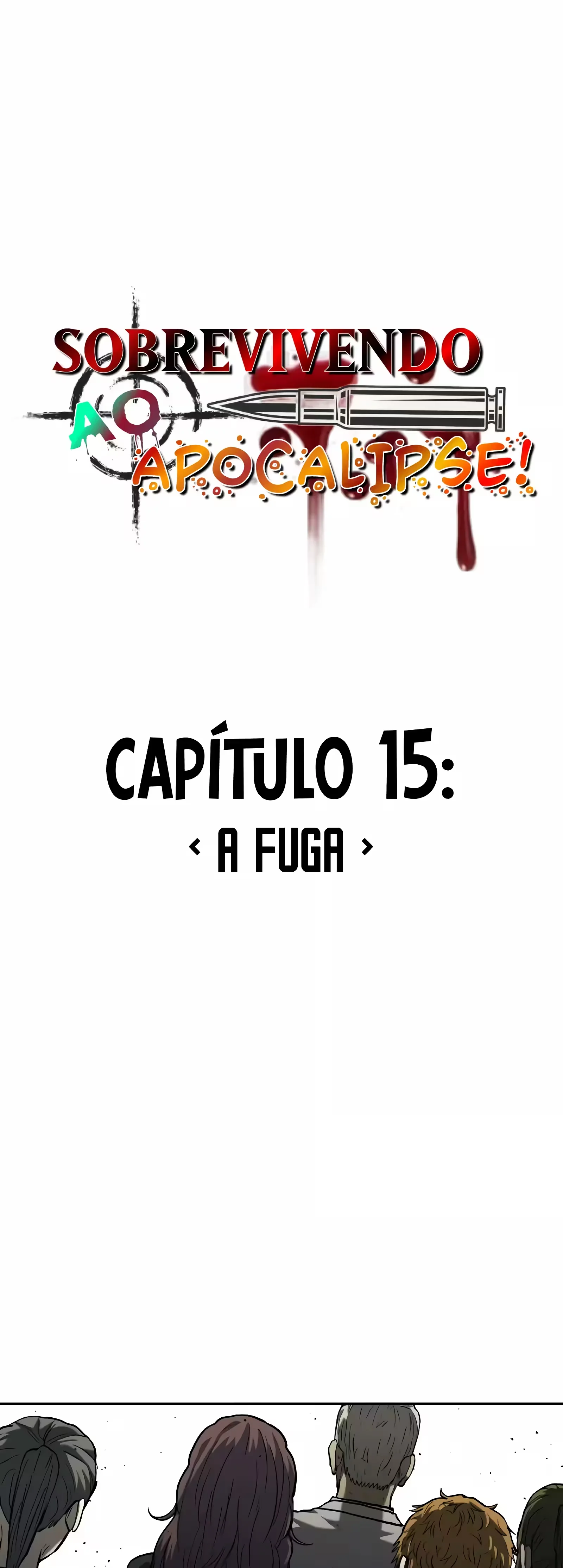 Sobrevivendo ao Apocalipse capitulo 15 pagina 2