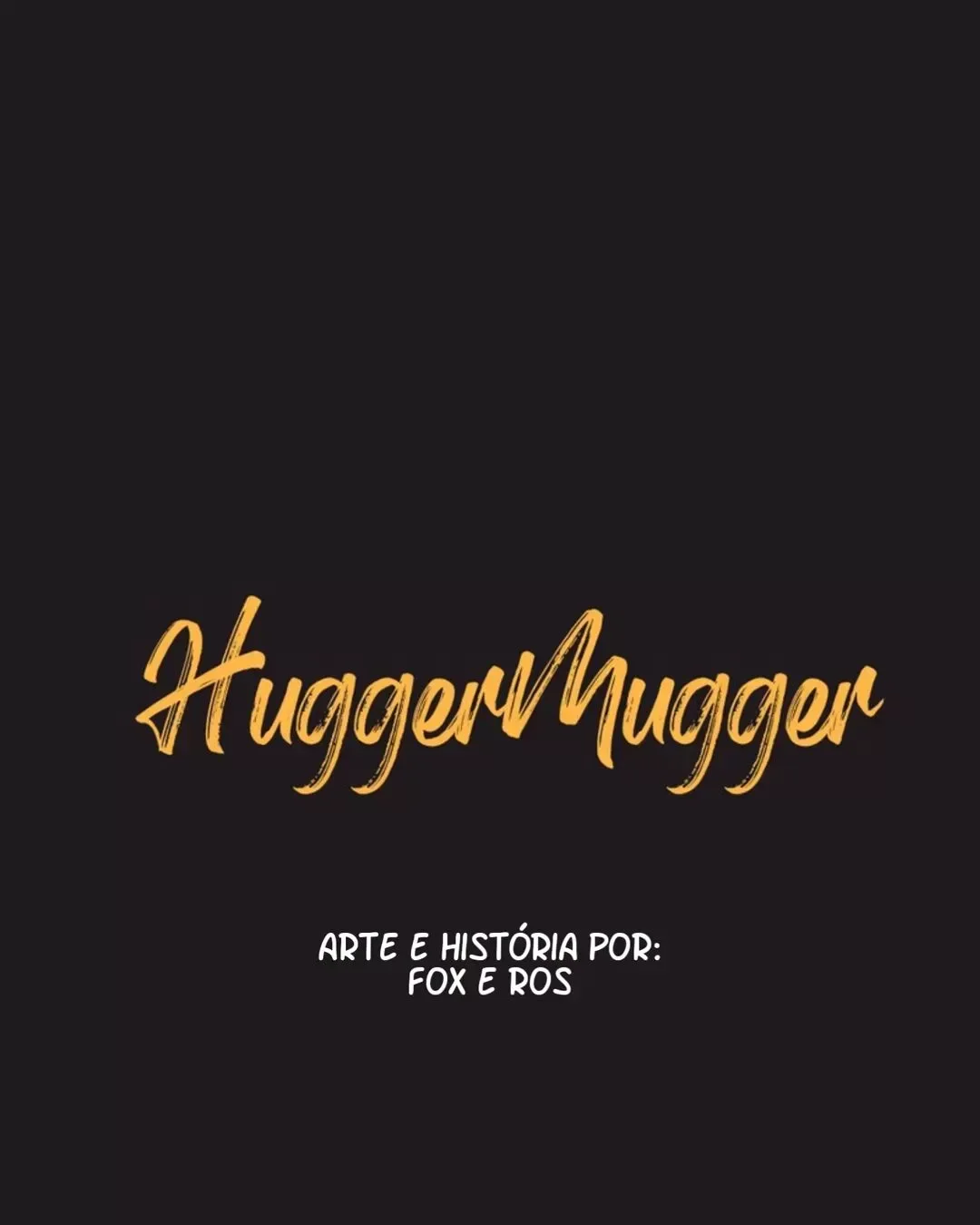 AbraÃ§os e Rivalidades capitulo 1 pagina 2
