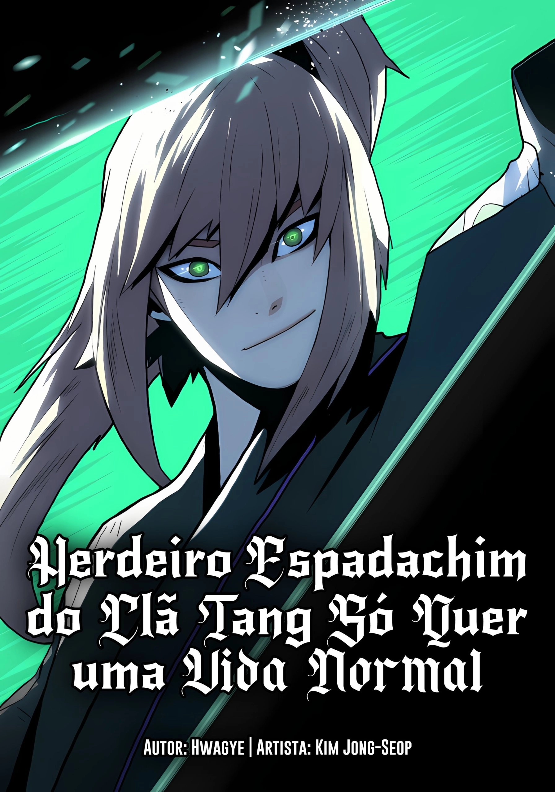 Herdeiro Espadachim do ClÃ£ Tang SÃ³ Quer uma Vida Normal
