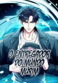 O Entregador do Mundo Murim