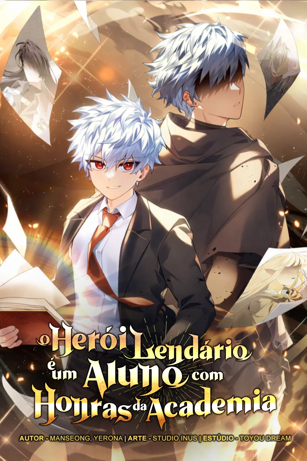 O Herói Lendário é um Aluno Com Honras da Academia