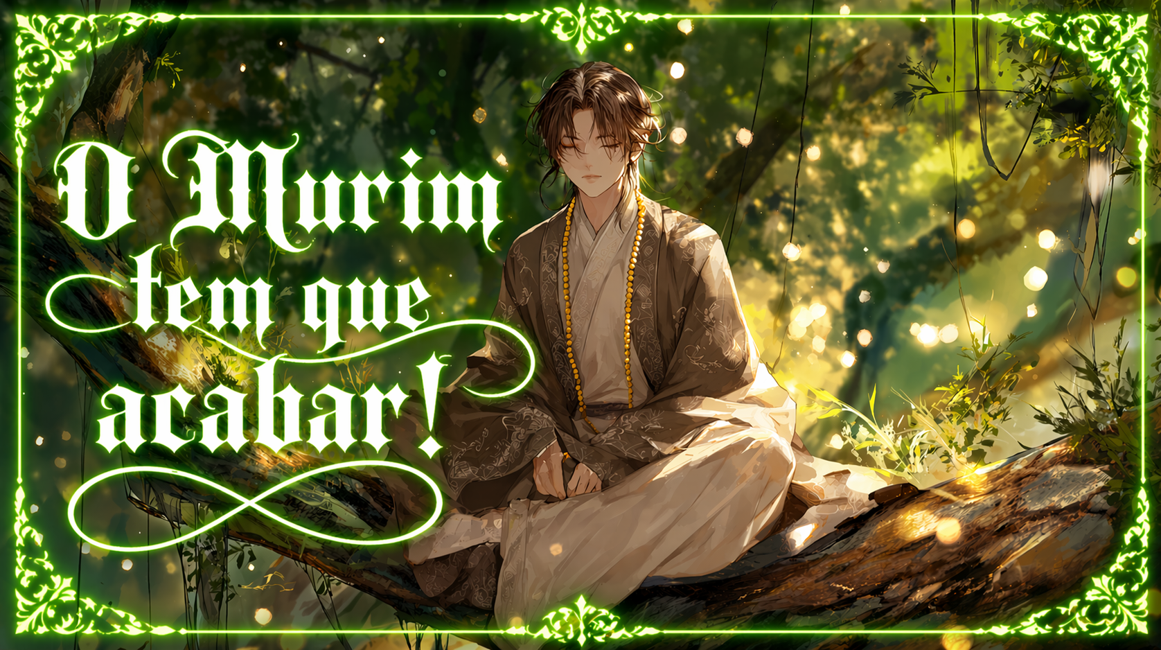 O Murim Tem que Acabar!